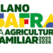 Plano Safra da Agricultura Familiar 2026/2027 amplia crédito, reduz juros e fortalece pequenos produtores